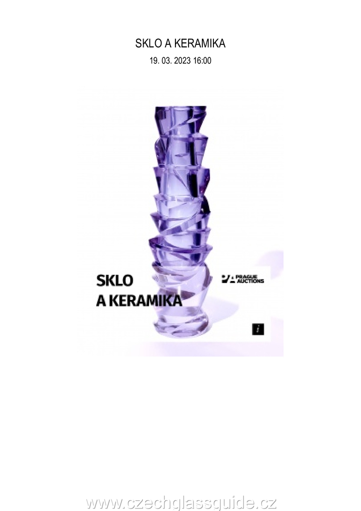 Prague Auction - SKLO A KERAMIKA 19. 03. 2023