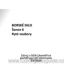 Borské sklo - Šanon 6 - Ryté soubory