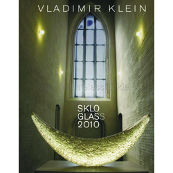Vladimír Klein - SKLO 2010