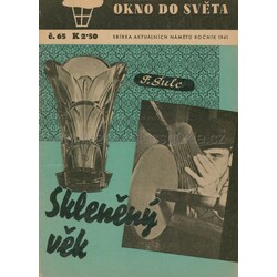 Skleněný věk - 1941