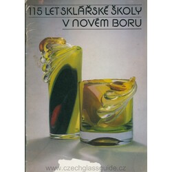 115 let sklářské skoly v Novém Boru