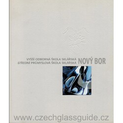 VOŠ a SPŠ sklářská Nový Bor - 2000
