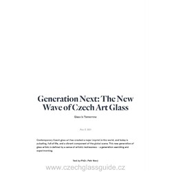 Generation Next: The New Wave of Czech Art Glass