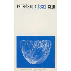 Prosečsko a české sklo