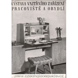 Výstava vnitřního zařízení pracoviště a obydlí -  UPM 1992