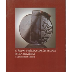 SUPŠ Kamenický Šenov 1996