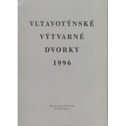 Vltavotýnské dvorky 1996