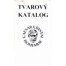 Caesar Crystal - Tvarový katalog do roku 2000