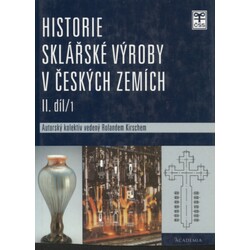 Historie sklářské výroby v českých zemích