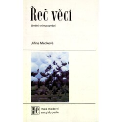 Medková - Řeč věcí