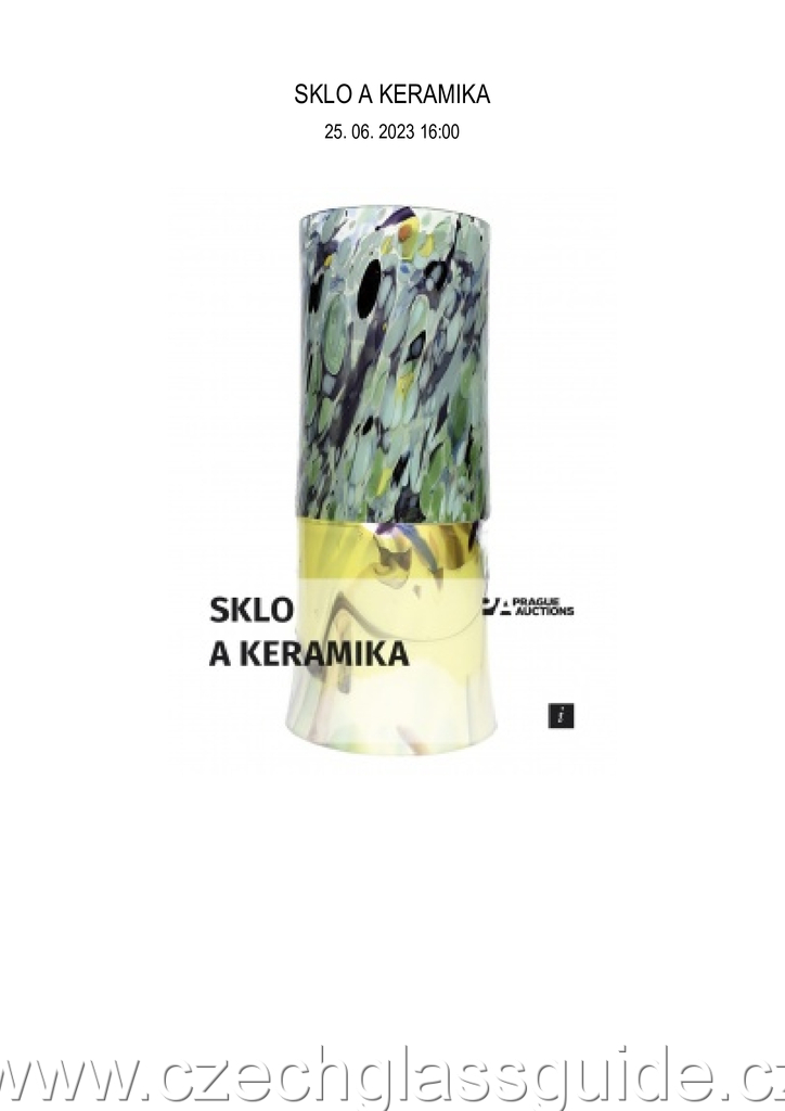 Prague Auction - SKLO A KERAMIKA 25. 06. 2023
