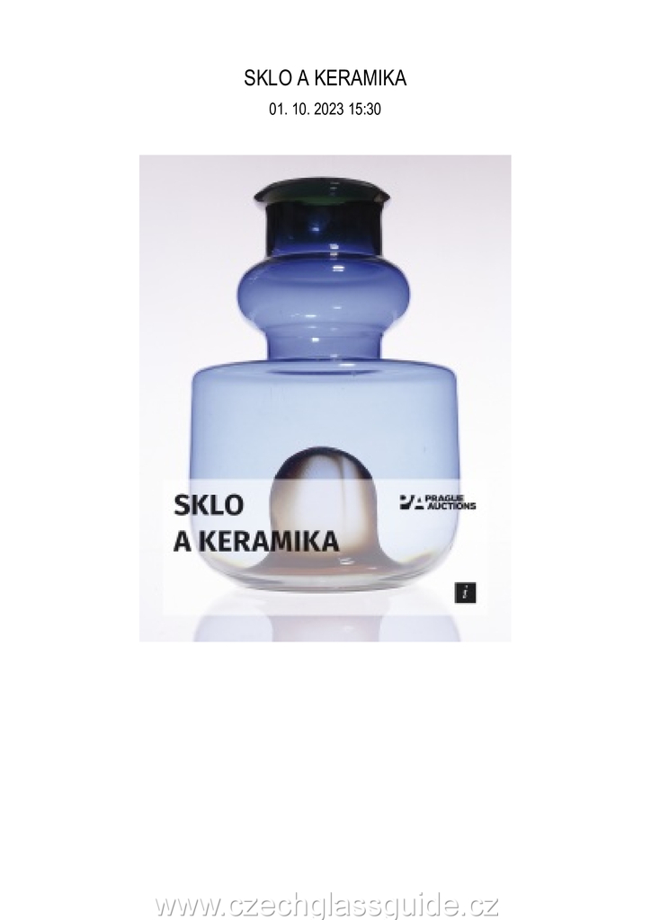 Prague Auction - SKLO A KERAMIKA 01. 10. 2023