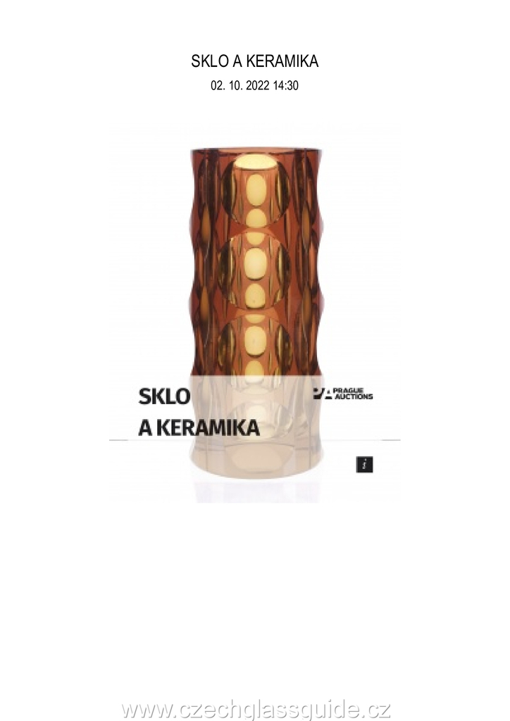 Prague Auction - SKLO A KERAMIKA 02. 10. 2022