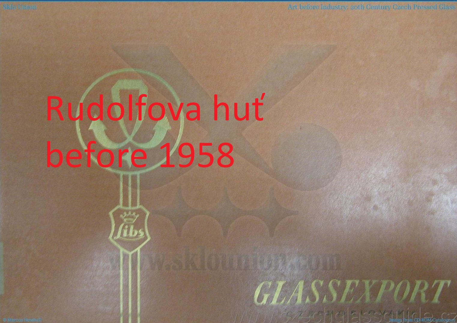 Rudolfova huť - Glassexport before 1958