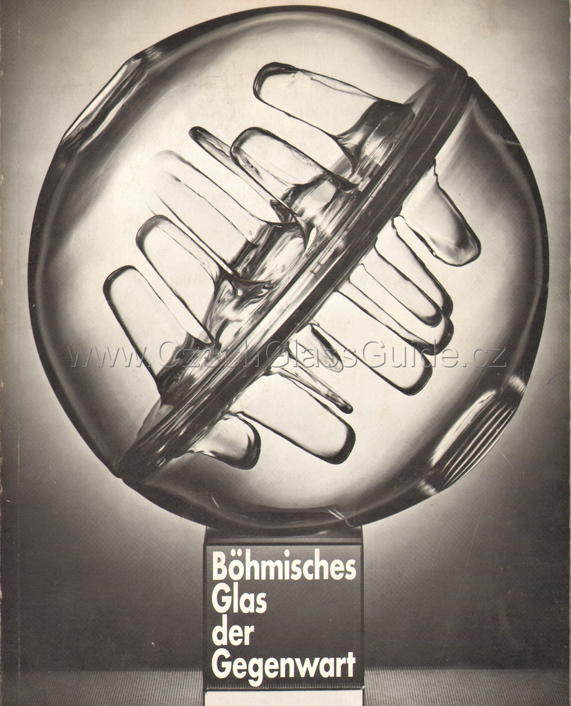 Böhmisches Glas der Gegenwart 1973
